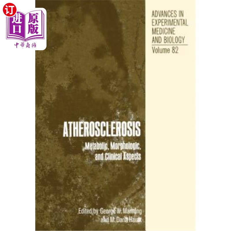 海外直订医药图书Atherosclerosis: Metabolic, Morphologic, and Clinical Aspects 动脉粥样硬化：代谢、形态学和临床方面