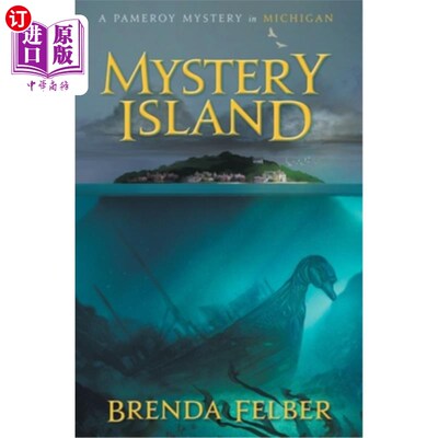海外直订Mystery Island: A Pameroy Mystery in Michigan 神秘岛：密执安州的帕莫罗伊之谜