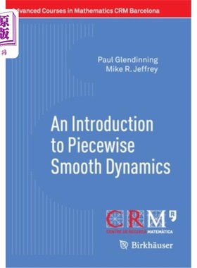 海外直订An Introduction to Piecewise Smooth Dynamics 分段光滑动力学导论