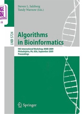 海外直订Algorithms in Bioinformatics: 9th International Workshop, Wabi 2009, Philadelphi 生物信息学算法：第九届国际