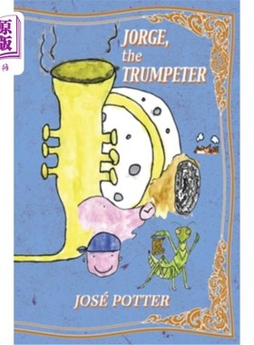 海外直订Jorge, the Trumpeter 小号手豪尔赫