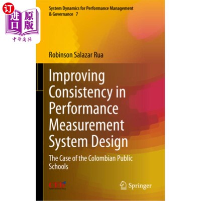 海外直订Improving Consistency in Performance Measurement System Design: The Case of the  提高绩效测量系统设计的一致