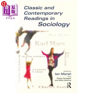 and Readings 社会学经典 海外直订Classic Contemporary Sociology 与当代读物