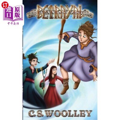 海外直订Betrayal: A Middle Grade Viking Adventure 背叛:中级维京冒险