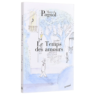 法国中学生必读 爱恋时光 法文原版 Souvenirs d enfance Vol 4 Le temps des amours Marcel Pagnol【中商原版】