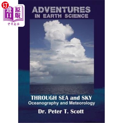 海外直订Through Sea and Sky: Oceanography and Meteorology 通过海洋和天空:海洋学和气象学