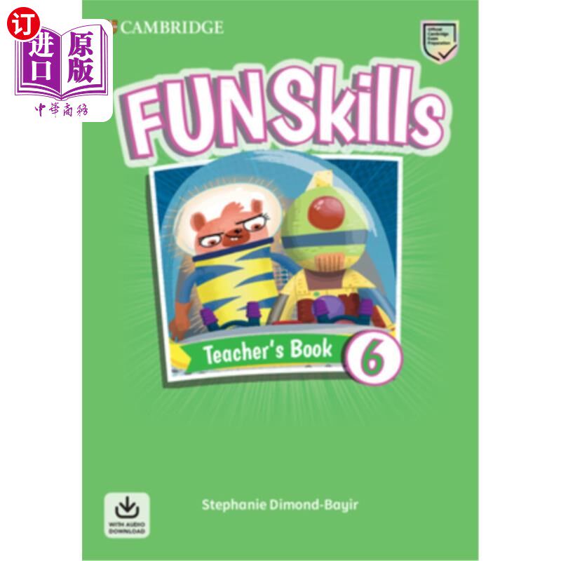 海外直订Fun Skills Level 6 Teacher's Book with Audio Download 趣味技能六级带音频下载的教师用书