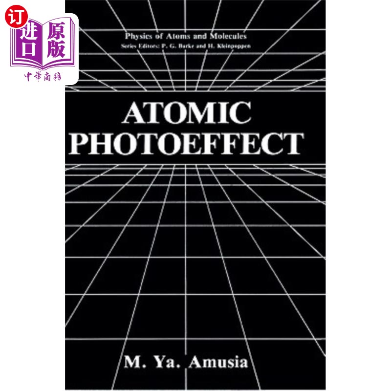 海外直订Atomic Photoeffect 原子的光电效应