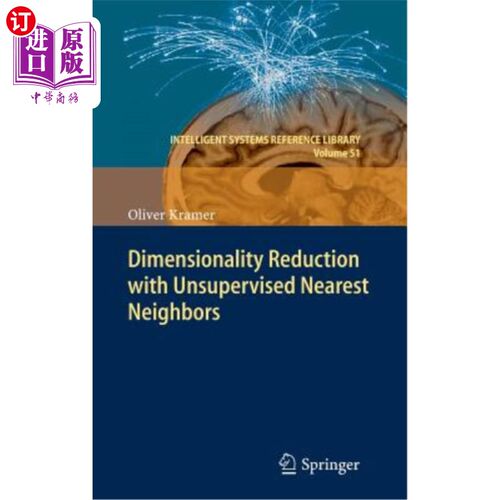 海外直订Dimensionality Reduction with Unsupervised Nearest Neighbors 无监督近邻降维