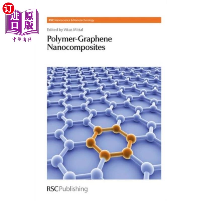 海外直订Polymer-Graphene Nanocomposites 聚合物-石墨烯纳米复合材料
