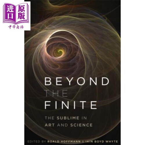 现货 超越有限 艺术与科学的崇高 英文原版 Beyond the Finite The Sublime in Art and Science Roald Hoffmann【中商原版】
