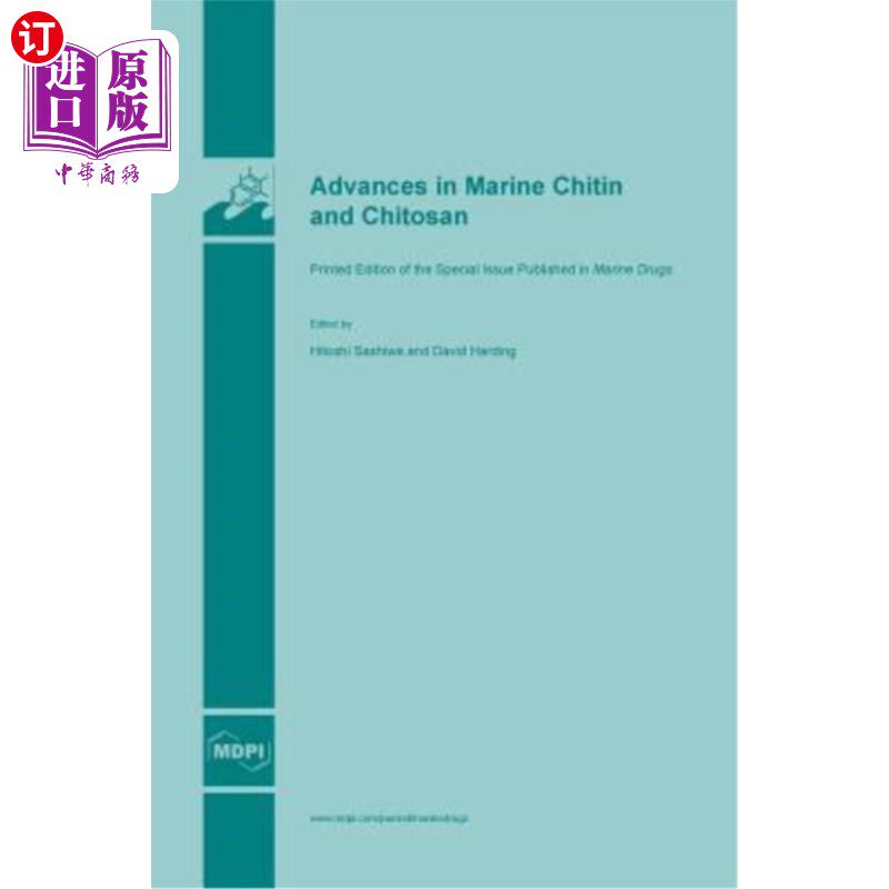 海外直订医药图书Advances in Marine Chitin and Chitosan 海洋甲壳素和壳聚糖的研究进展