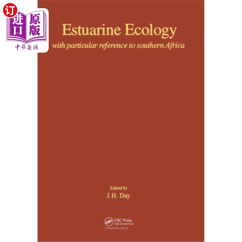 海外直订Estuarine Ecology - With Particular Reference to Southern Africa 河口生态-特别是南部非洲