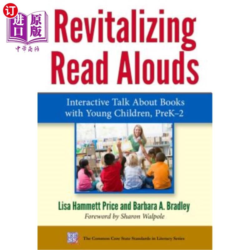 海外直订Revitalizing Read Alouds: Interactive Talk about Books with Young Children, Prek 振兴朗读:与幼儿互动谈论书