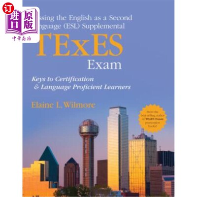海外直订Passing the English as a Second Language (Esl) Supplemental TExES Exam: Keys to  通过英语作为第二语言（Esl）