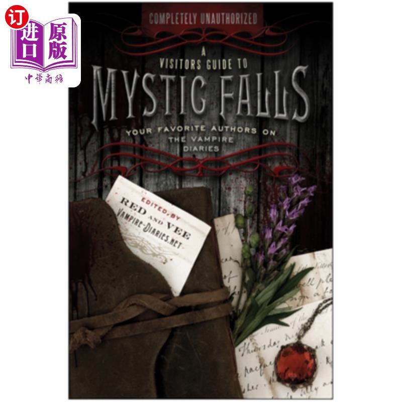 海外直订A Visitor's Guide to Mystic Falls 神秘瀑布镇游客指南