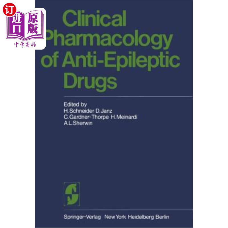 海外直订医药图书Clinical Pharmacology of Anti-Epileptic Drugs: Workshop on the Determination of  抗癫痫药物的临床药