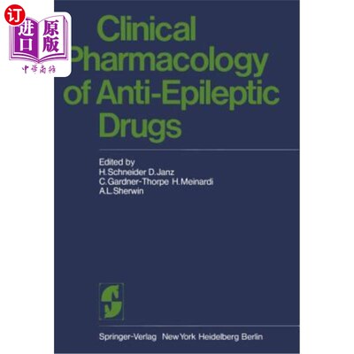 海外直订医药图书Clinical Pharmacology of Anti-Epileptic Drugs: Workshop on the Determination of  抗癫痫药物的临床药