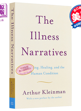 疾痛的故事 The Illness Narratives 苦难 治愈与人的境况 英文原版 Arthur Kleinman【中商原版】