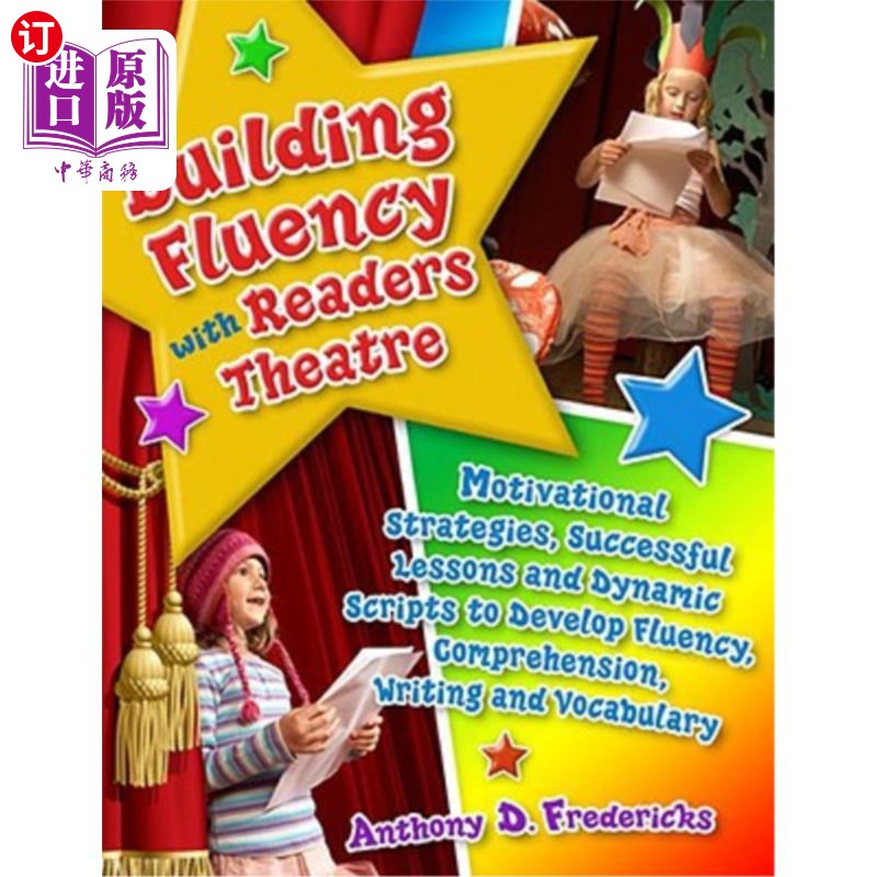 海外直订Building Fluency with Readers Theatre: Motivational Strategies, Successful Lesso 与读者建立流利的戏剧：激励策略