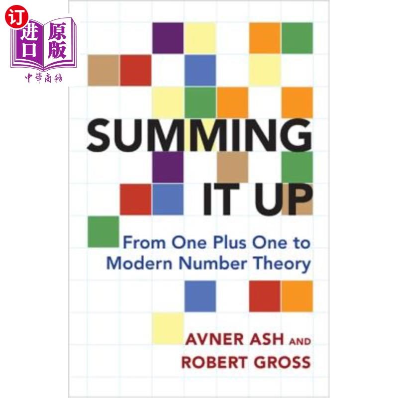 海外直订summing it up: from one plus one to modern number theory