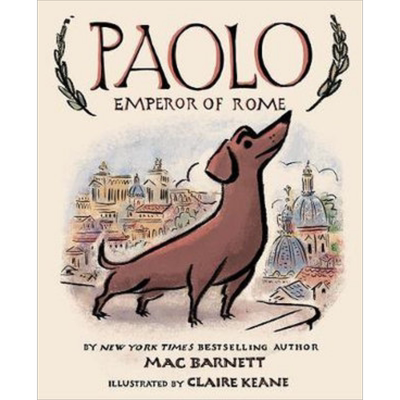 预售 凯迪克奖得主Mac Barnett 罗马皇帝保罗 Paolo Emperor of Rome Mac Barnett 儿童绘本 故事图画书 英文原版进口【中商原版】
