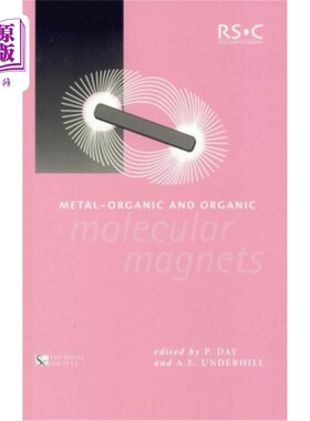 海外直订Metal-Organic and Organic Molecular Magnets 金属有机和有机分子磁体