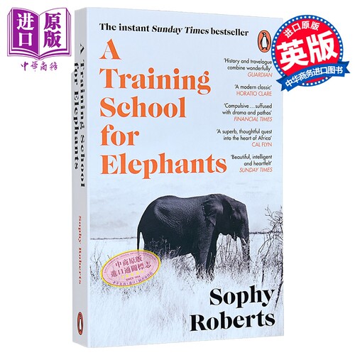大象训练学校 2025年温赖特自然保护写作奖 A Training School for Elephants 英文原版 Sophy Roberts【中商原版】