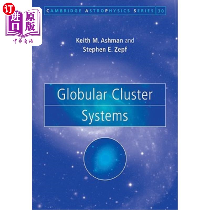 海外直订Globular Cluster Systems 球状星团系统
