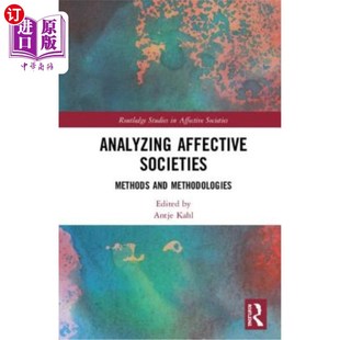 Affective Methods 情感社会分析 海外直订Analyzing Societies Methodologies 方法与方法论 and