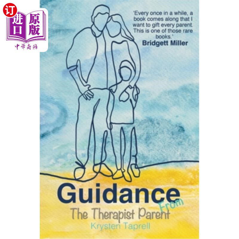 海外直订Guidance from The Therapist Parent 来自治疗师家长的指导