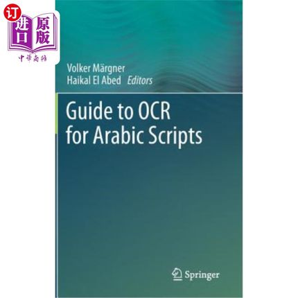 海外直订Guide to OCR for Arabic Scripts 阿拉伯文字OCR指南