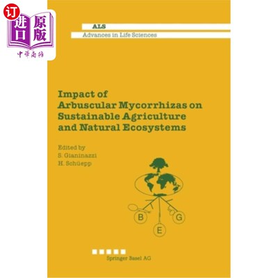 海外直订Impact of Arbuscular Mycorrhizas on Sustainable Agriculture and Natural Ecosyste 丛枝菌根对可持续农业和自然