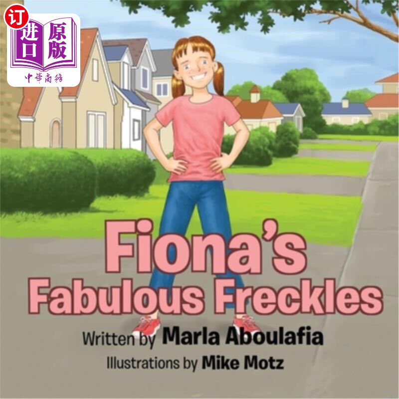 海外直订Fiona's Fabulous Freckles 菲奥娜的美丽雀斑