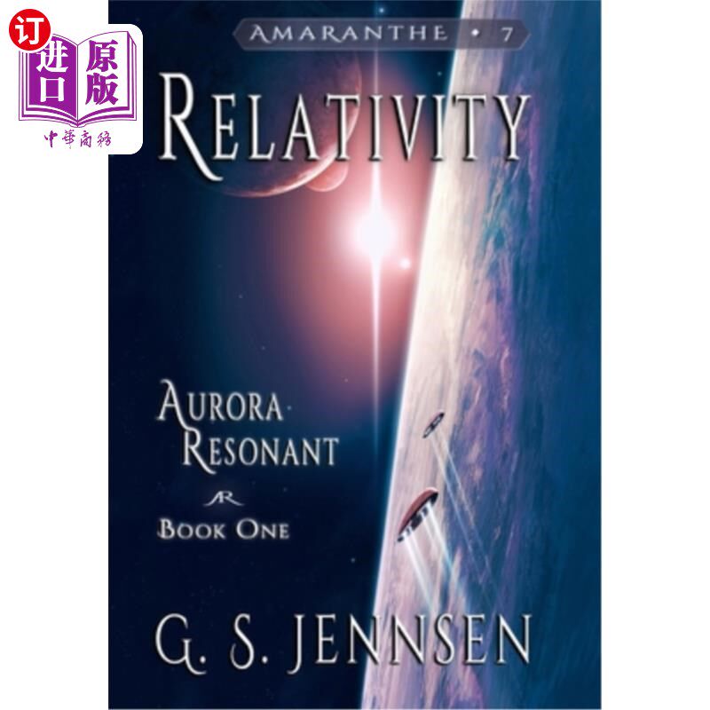 海外直订Relativity: Aurora Resonant Book One 相对论:极光共振卷一
