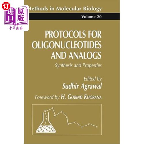 海外直订Protocols for Oligonucleotides and Analogs: Synthesis and Properties 寡核苷酸及其类似物的合成与性质