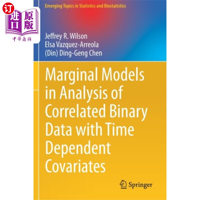 海外直订Marginal Models in Analysis of Correlated Binary... 具有时变协变量的相关二值数据分析中的边际模型