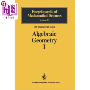 海外直订Algebraic Geometry I: Algebraic Curves, Algebraic Manifolds and Schemes 代数几何I:代数曲线,代数流形和格式