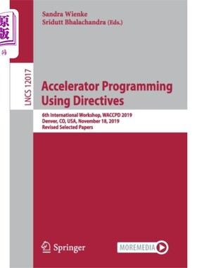 海外直订Accelerator Programming Using Directives 使用指令进行编程