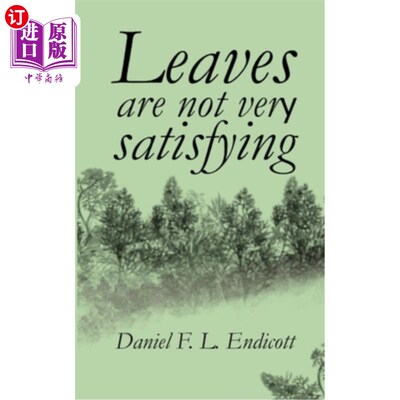 海外直订Leaves are not very satisfying