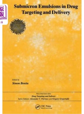 海外直订医药图书Submicron Emulsions in Drug Targeting and Delivery 亚微米乳剂在药物靶向和传递中的应用