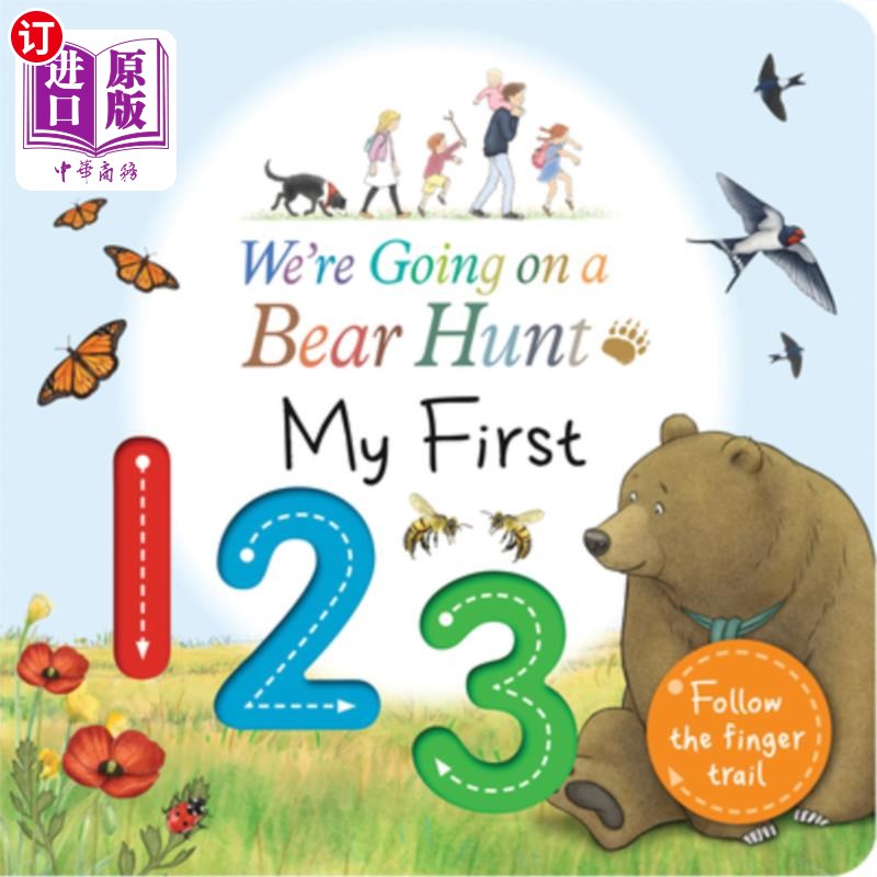 海外直订We're Going on a Bear Hunt: My First 123 我们要去猎熊：我的第一个123