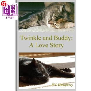 海外直订Twinkle and Buddy: A Love Story 一闪一闪:一个爱情故事
