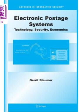 海外直订Electronic Postage Systems: Technology, Security, Economics 电子邮资系统:技术、安全、经济