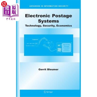 海外直订Electronic Postage Systems: Technology, Security, Economics 电子邮资系统:技术、安全、经济