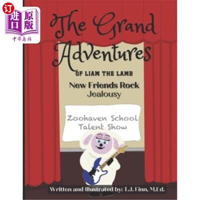 海外直订The Grand Adventures of Liam the Lamb - Book 4: New Friends Rock - Jealousy 小羊利亚姆的大冒险-第四册：新朋