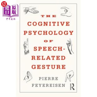 Cognitive 海外直订The 言语相关手势 Speech Gesture Psychology Related 认知心理学