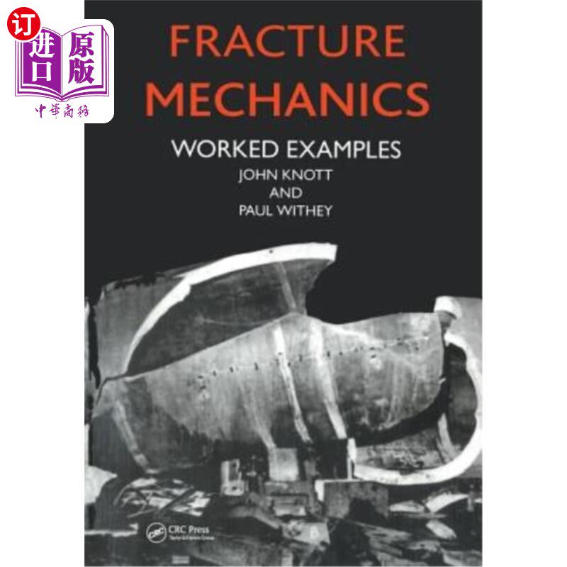 海外直订Fracture Mechanics: Worked Examples 断裂力学:工作实例