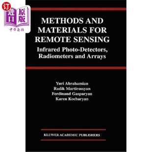 Sensing and for Radiometers 遥感方法和材料：红外光电探 Photo 海外直订Methods Infrared Remote Materials Detectors