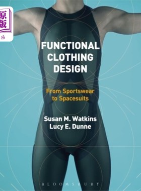 海外直订Functional Clothing Design 功能性服装设计